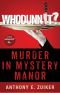 [Whodunnit 01] • Murder in Mystery Manor